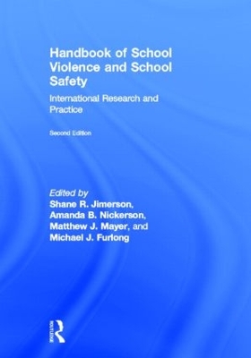 Handbook of School Violence and School Safety by Shane Jimerson