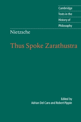Nietzsche: Thus Spoke Zarathustra by Robert Pippin