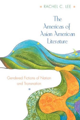 Americas of Asian American Literature book