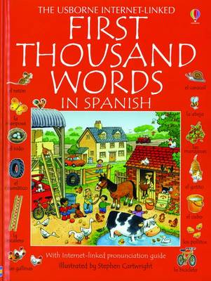 First Thousand Words in Spanish by Heather Amery