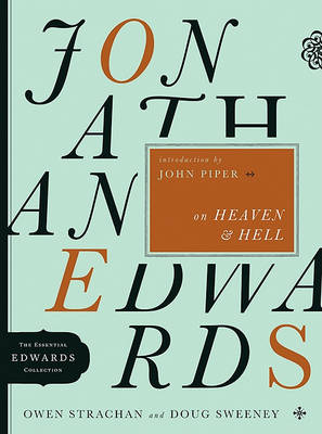 Jonathan Edwards on Heaven & Hell book