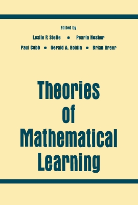 Theories of Mathematical Learning by Leslie P. Steffe