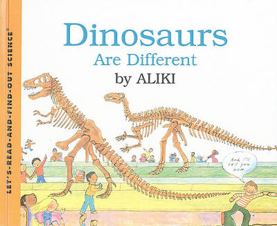 Dinosaurs Are Different book