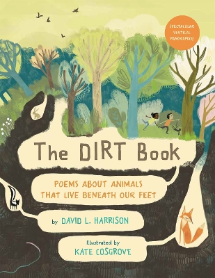 The Dirt Book: Poems About Animals That Live Beneath Our Feet by David L. Harrison