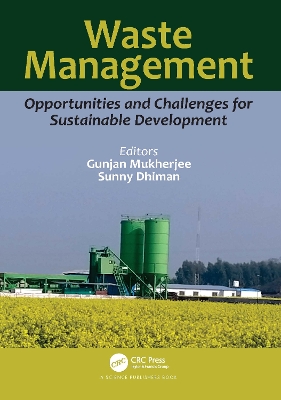 Waste Management: Opportunities and Challenges for Sustainable Development book