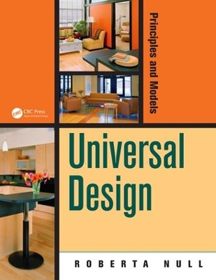 Universal Design: Principles and Models by Roberta Null