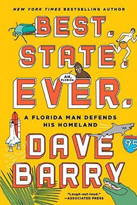 Best. State. Ever. by Dave Barry