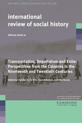 Transportation, Deportation and Exile: Perspectives from the Colonies in the Nineteenth and Twentieth Centuries book