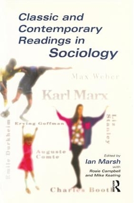 Classic and Contemporary Readings in Sociology by Ian Marsh