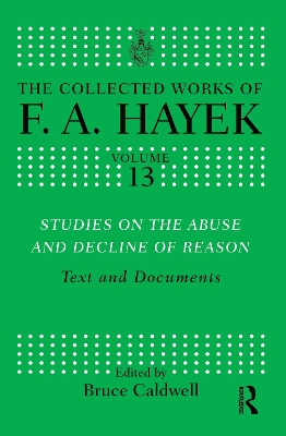 Studies on the Abuse and Decline of Reason book