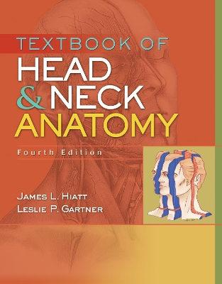 Textbook of Head and Neck Anatomy book