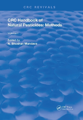 Handbook of Natural Pesticides: Methods: Volume I: Theory, Practice, and Detection book