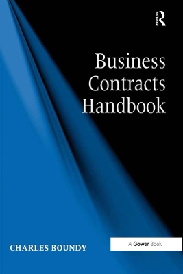 Business Contracts Handbook by Charles Boundy