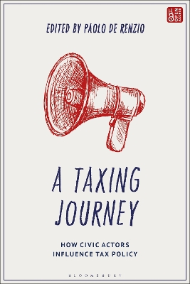 A Taxing Journey: How Civic Actors Influence Tax Policy book