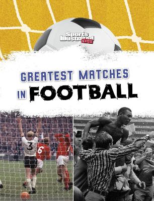 Greatest Matches in Football book