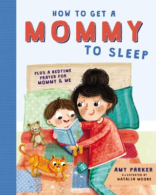 How to Get a Mommy to Sleep book