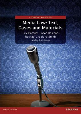 Media Law: Text, Cases and Materials book