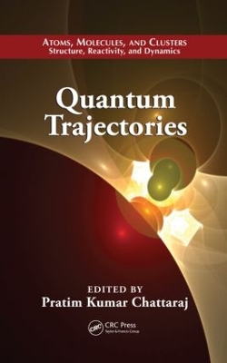 Quantum Trajectories by Pratim Kumar Chattaraj