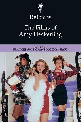 ReFocus: The Films of Amy Heckerling book
