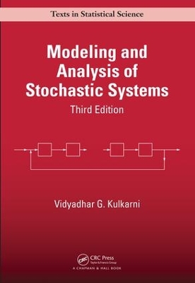 Modeling and Analysis of Stochastic Systems, Third Edition book