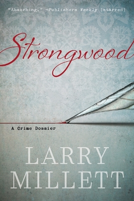 Strongwood: A Crime Dossier book