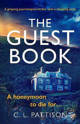 The Guest Book: A gripping psychological thriller with shocking twist book