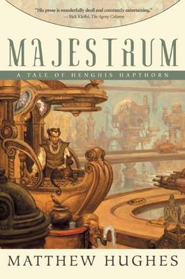 Majestrum: A Tale of Henghis Hapthorn book