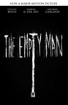 The Empty Man (Movie Tie-In Edition): Volume 1 by Cullen Bunn