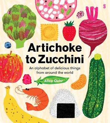 Artichoke to Zucchini book