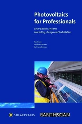 Photovoltaics for Professionals by Antony Falk