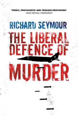 The Liberal Defence of Murder book