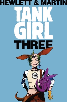 Tank Girl - Tank Girl 3 (Remastered Edition) by Jamie Hewlett