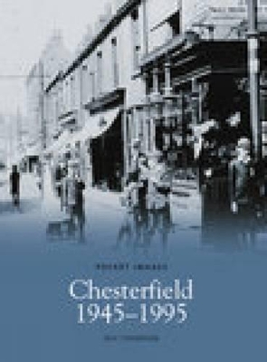Chesterfield 1945-95 book