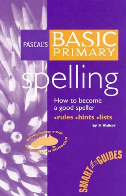 Pascal's Basic Primary Spelling book