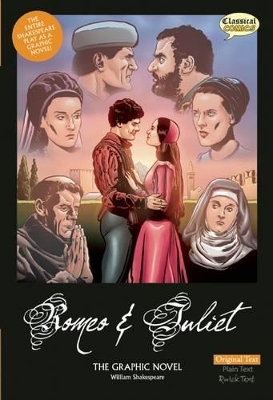 Romeo and Juliet The Graphic Novel: Original Text book