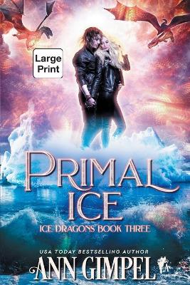Primal Ice: Paranormal Fantasy book