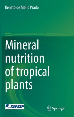 Mineral nutrition of tropical plants book