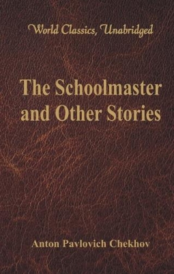 Schoolmaster and Other Stories book