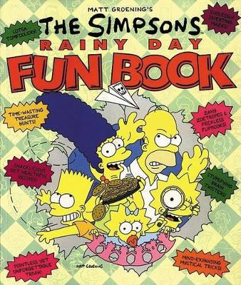 The Simpsons Rainy Day Fun Book by Matt Groening