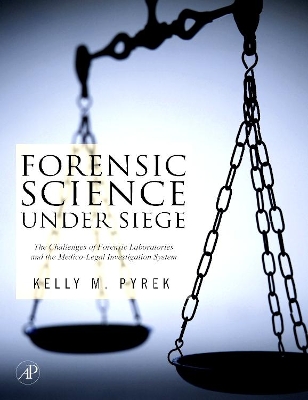 Forensic Science Under Siege book