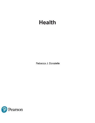 Health: The Basics, The Mastering Health Edition (Subscription) book