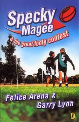 Specky Magee & The Great Footy Contest book