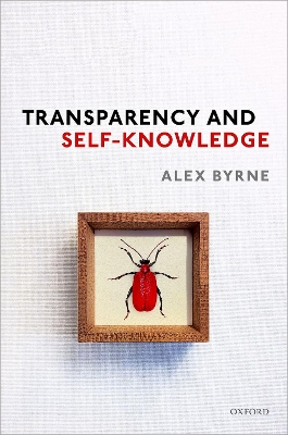 Transparency and Self-Knowledge by Alex Byrne