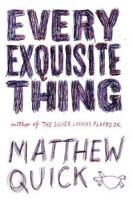 Every Exquisite Thing book