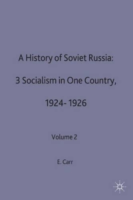 History of Soviet Russia: Pt.3: Socialism in One Country, 1924-26 book