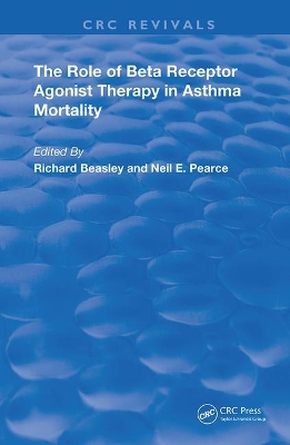 The Role of Beta Receptor Agonist Therapy in Asthma Mortality book