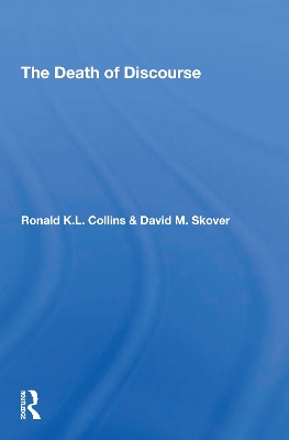 The Death Of Discourse by Ronald K L Collins