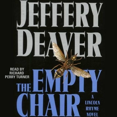 The The Empty Chair: Volume 3 by Jeffery Deaver