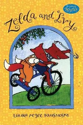 Zelda And Ivy (Candlewick Sparks) book