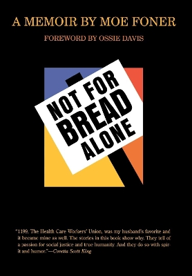 Not for Bread Alone book